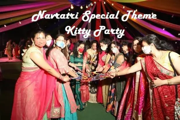 navratri special theme kitty party in hindi