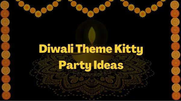 diwali theme kitty party ideas